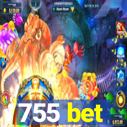 755 bet